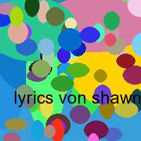 lyrics von shawn desman